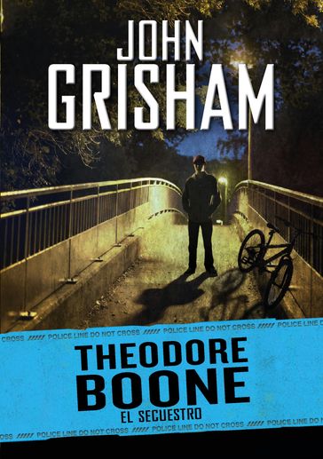 El secuestro (Theodore Boone 2) - John Grisham