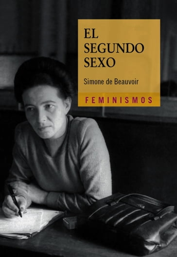 El segundo sexo - De Beauvoir Simone