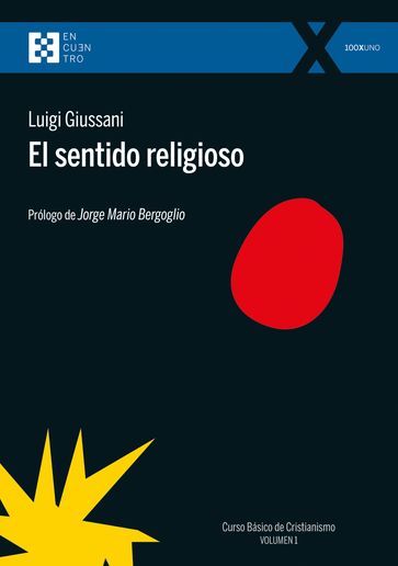 El sentido religioso - Luigi Giussani