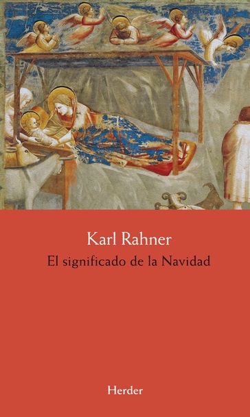 El significado de la Navidad - Karl Rahner