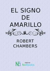 El signo amarillo