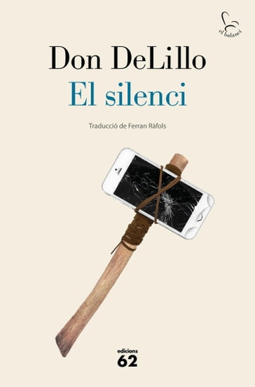 El silenci - Don Delillo