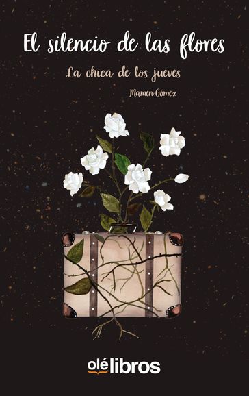 El silencio de las flores - Mamen Gómez