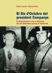 El sis d octubre del president Companys