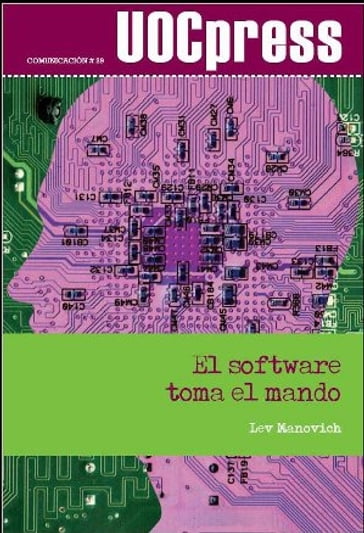 El software toma el mando - Lev Manovich