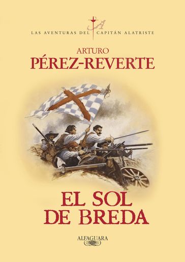 El sol de Breda (Las aventuras del capitán Alatriste 3) - Arturo Pérez-Reverte