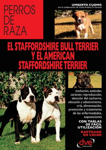 El staffordshire bull terrier y el american staffordshire terrier - Umberto Cuomo