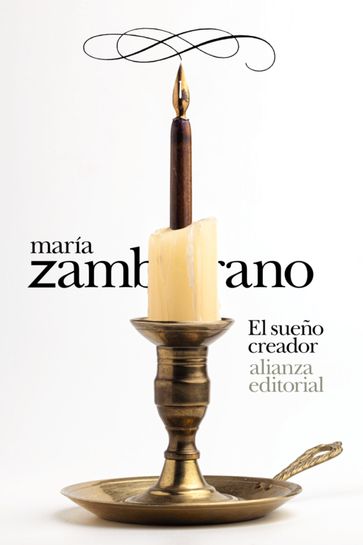 El sueño creador - Maria Zambrano - Elena Trapanese