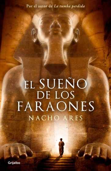 El sueño de los faraones - Nacho Ares