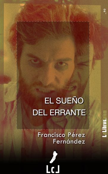 El sueño del errante - Francisco Pérez Fernández