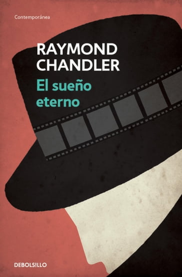 El sueño eterno (Philip Marlowe 1) - Raymond Chandler