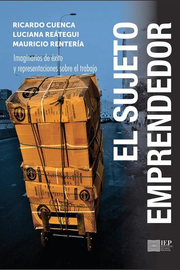 El sujeto emprendedor - RICARDO CUENCA