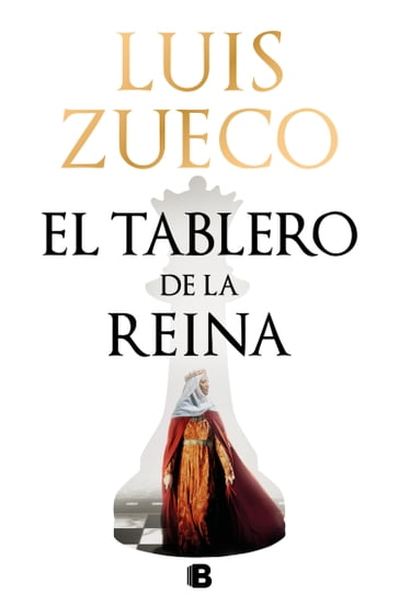 El tablero de la reina - Luis Zueco