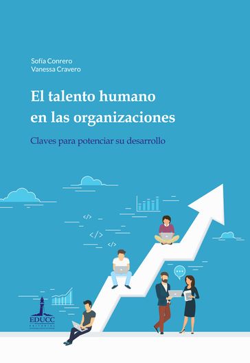 El talento humano en las organizaciones - Sofía Conrero - Vanessa Cravero