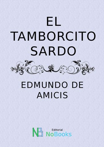 El tamborcito Sardo - de Amicis Edmundo