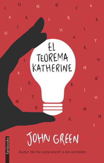 El teorema Katherine - John Green