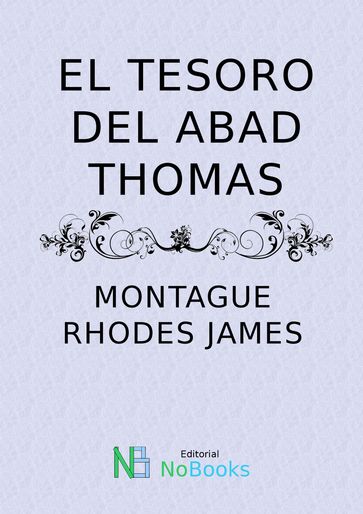El tesoro del abad Thomas - James Montague Rhodes
