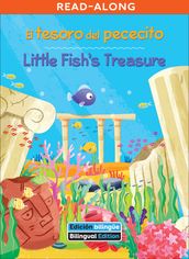 El tesoro del pececito / Little Fish s Treasure