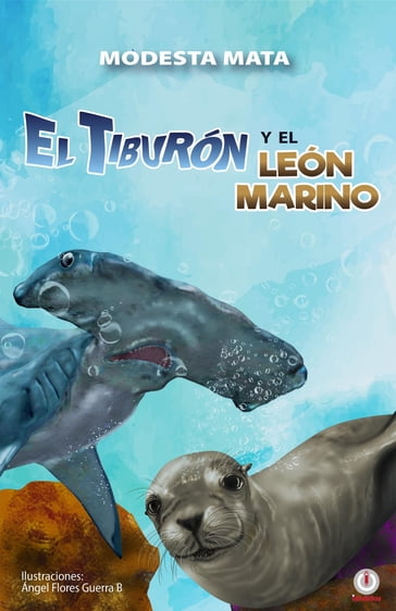 El tiburón y el león marino - Modesta Mata