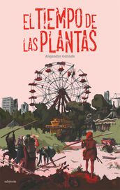 El tiempo de las plantas