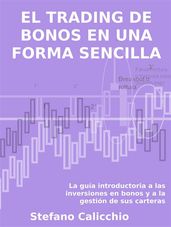 El trading de bonos en una forma sencilla