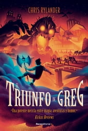 El triunfo de Greg (La leyenda de Greg 3)
