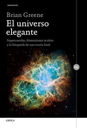 El universo elegante - Brian Greene