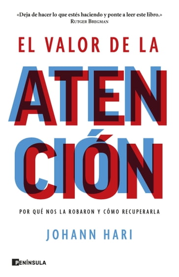 El valor de la atención - Johann Hari