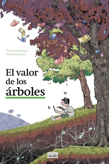 El valor de los árboles - Susana Domínguez Lerena