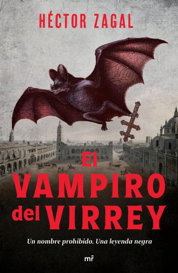 El vampiro del virrey - Héctor Zagal