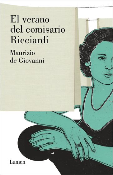 El verano del comisario Ricciardi (Comisario Ricciardi 3) - Maurizio de Giovanni