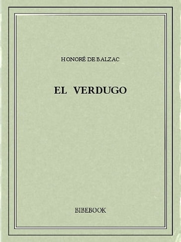 El verdugo - Honoré de Balzac