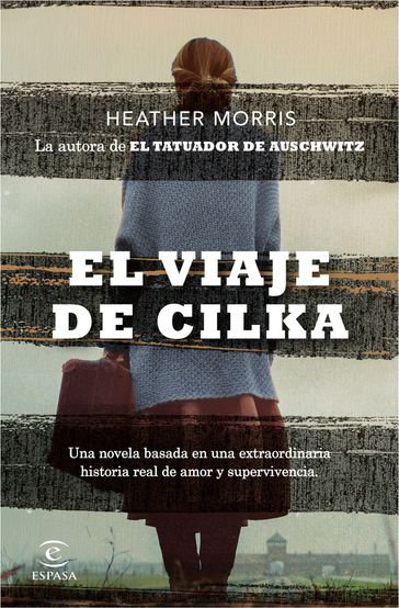 El viaje de Cilka - Heather Morris