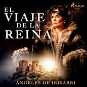 El viaje de la reina