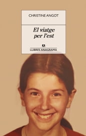 El viatge per l est