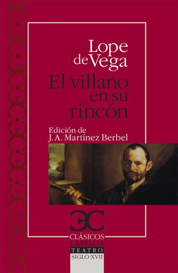 El villano en su rincón - Lope De Vega