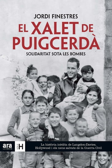 El xalet de Puigcerdà. Solidaritat sota les bombes - Jordi Finestres Martínez