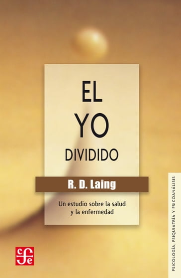 El yo dividido - Ronald David Laing