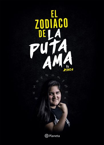 El zodiaco de la puta ama - Zinos