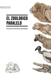 El zoologico paralelo