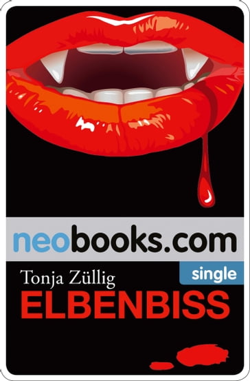 Elbenbiss - Tonja Zullig