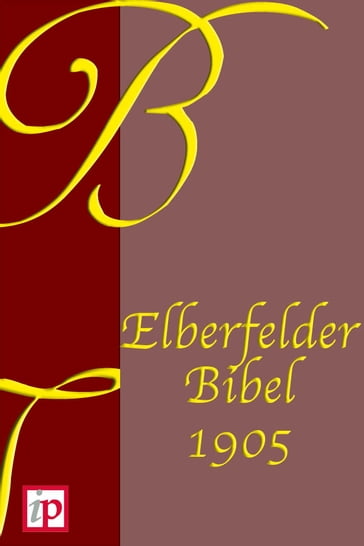 Elberfelder Bibel (1905) - Importantia Publishing