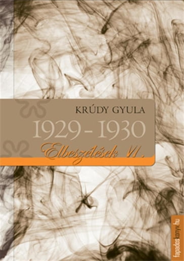 Elbeszélések 1929-1930 - Gyula Krudy