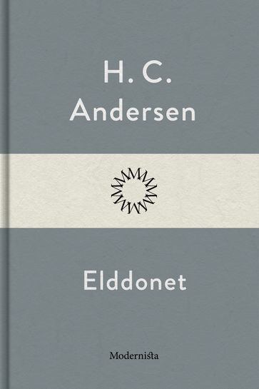 Elddonet - Hans Christian Andersen