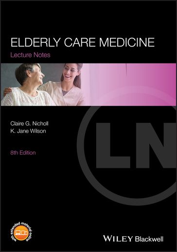 Elderly Care Medicine - Claire G. Nicholl - Jane Wilson