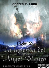 Eldir 2 - La Leyenda del Ángel Blanco