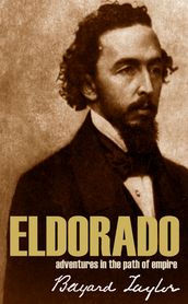 Eldorado: Adventures in the Path of Empire