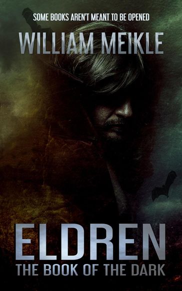 Eldren- The Book of the Dark - William Meikle