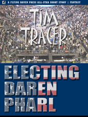 Electing Daren Pharl