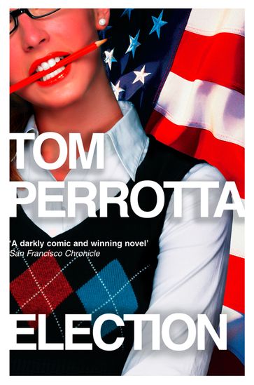 Election - Tom Perrotta